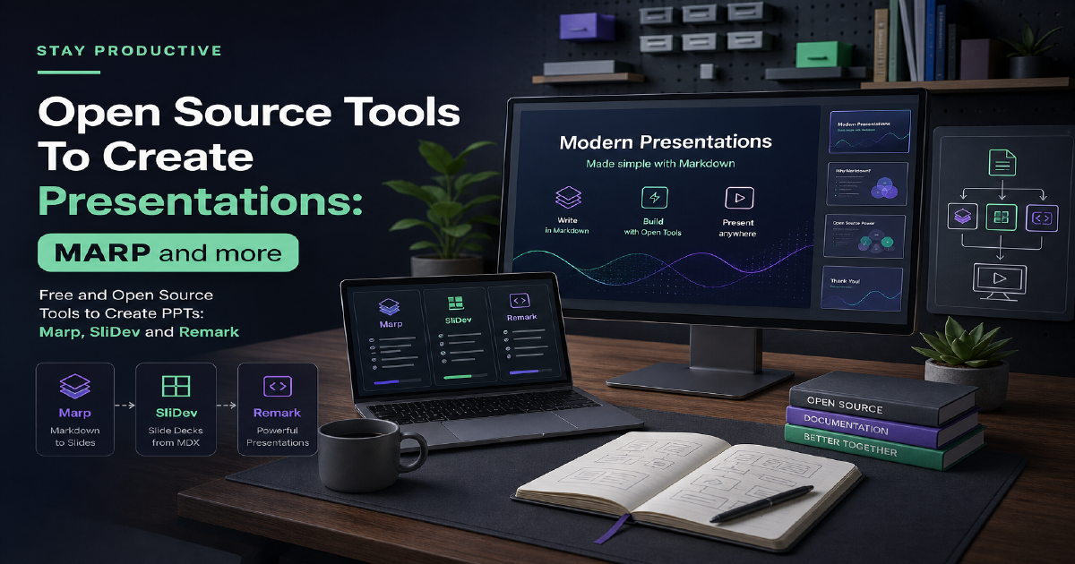 How to use Open Source Presentation Tools.